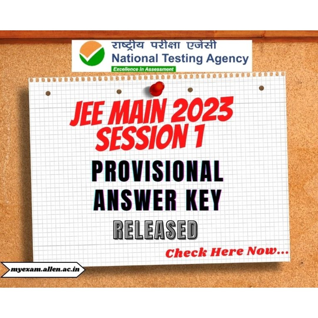 ALLENkota's tweet image. JEE Main 2023 Session 1 Provisional Answer Key Released, Check Here Now: myexam.allen.ac.in/jee-main-2023-…
#JEEMain #JEE2023 #ProvisionalAnswerKey
