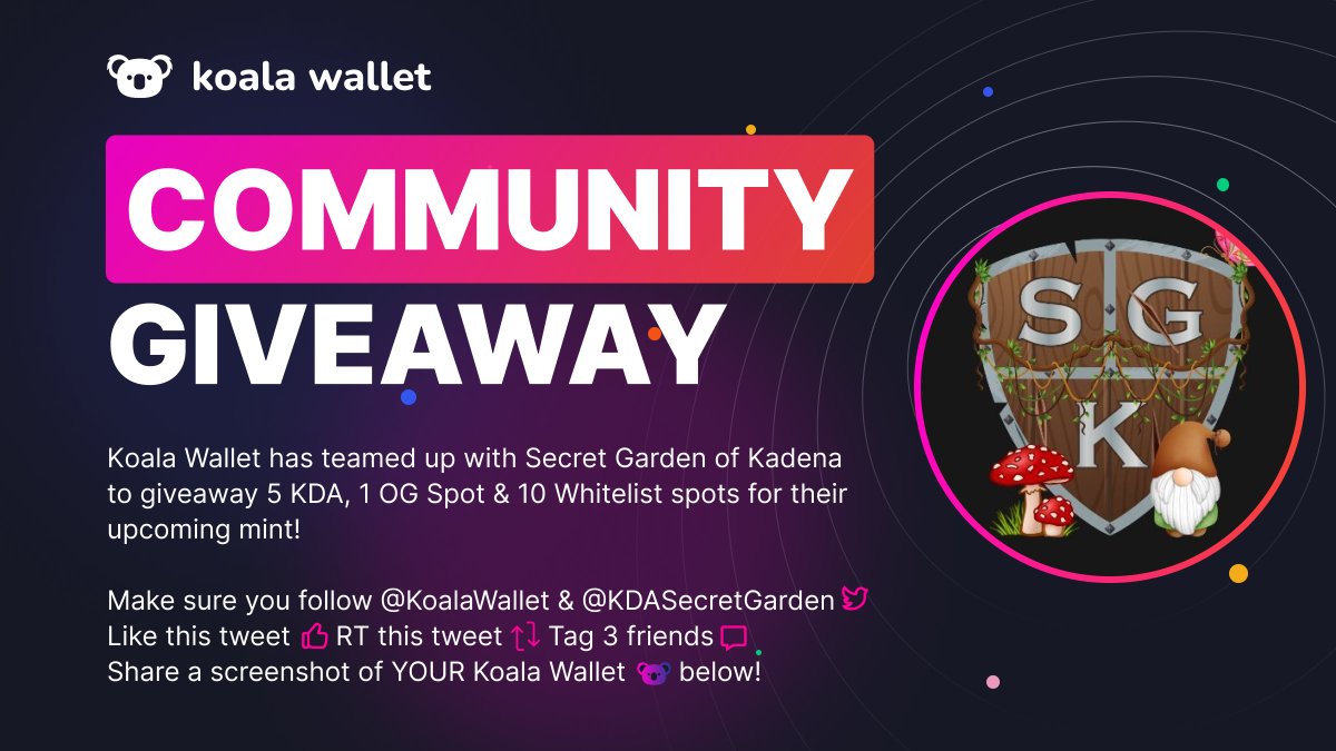 koalawallet's tweet photo. 🚨#GIVEAWAY🚨

Koala Wallet has teamed up with Secret Garden of Kadena  to giveaway 5 $KDA, 1 OG spot and 10 #Whitelist spots!

➡️Follow @kdasecretgarden &amp; @koalawallet
➡️RT 🔁 &amp; ❤️ 
➡️Tag 3 friends 
➡️Share a screenshot of YOUR Koala Wallet below!

Winner will be announced Feb 6 https://t.co/aN8TiKh64P