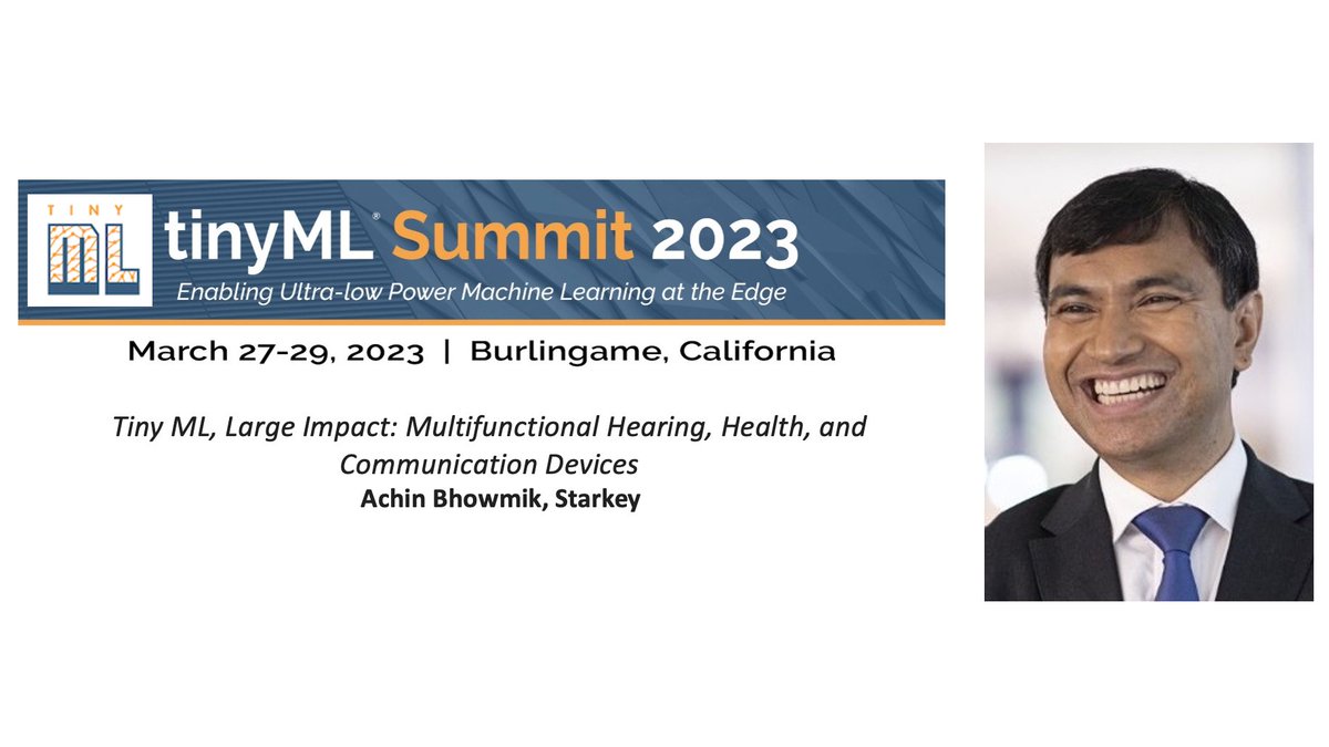 #tinyMLSummit Keynote Day 1: 'Tiny ML, Large Impact: Multifunctional Hearing, #Health, and Communication Devices' by Achin Bhowmik who was named one of the top 10 CTOs in Healthcare in 2022, @starkeyhearing Hearing. Register today: form.jotform.com/223536356867164