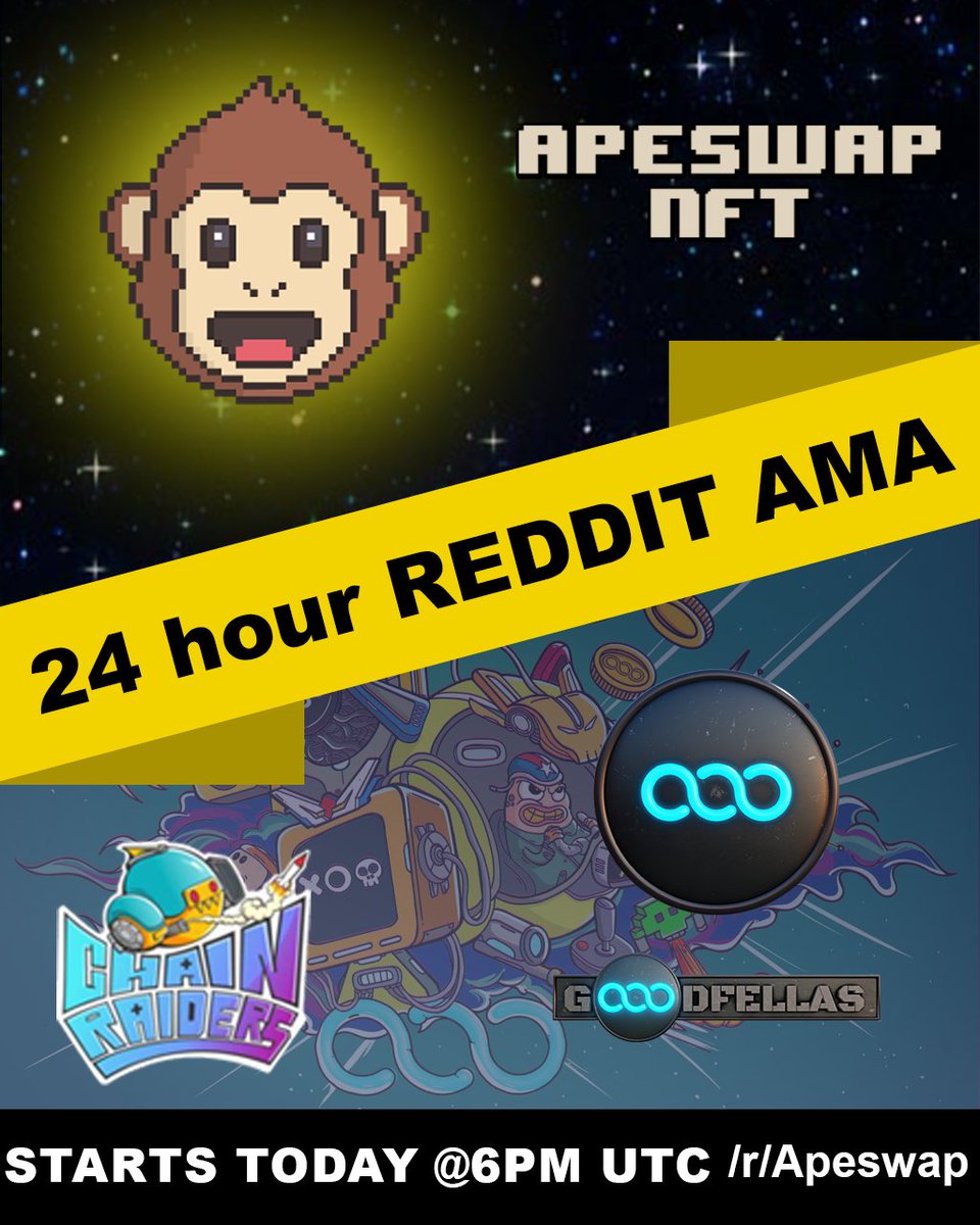 It's #AMA time Apes!🍌

To celebrate the launch of #ChainRaiders, we have set up a 24 hour AMA on reddit.

The best 2 questions will #win a #Binion #NFT or a #ChainRaiders #NFT in the AMA #Giveaway 

Opens today at 6pm UTC

Ask <a href="/Gooodfellas_Nft/">Gooodfellas NFT</a> Anything⤵️

reddit.com/r/Apeswap/comm…