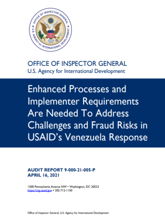 Gochobarragan's tweet photo. El 16 de abril de 2021 la (Office of Inspector General U.S. Agency for International Development) publica un informe la cual es la responsable de detectar y prevenir el fraude, el despilfarro, el abuso y las violaciones de la ley en las operaciones de la USAID. https://t.co/S5pEHC2SWv