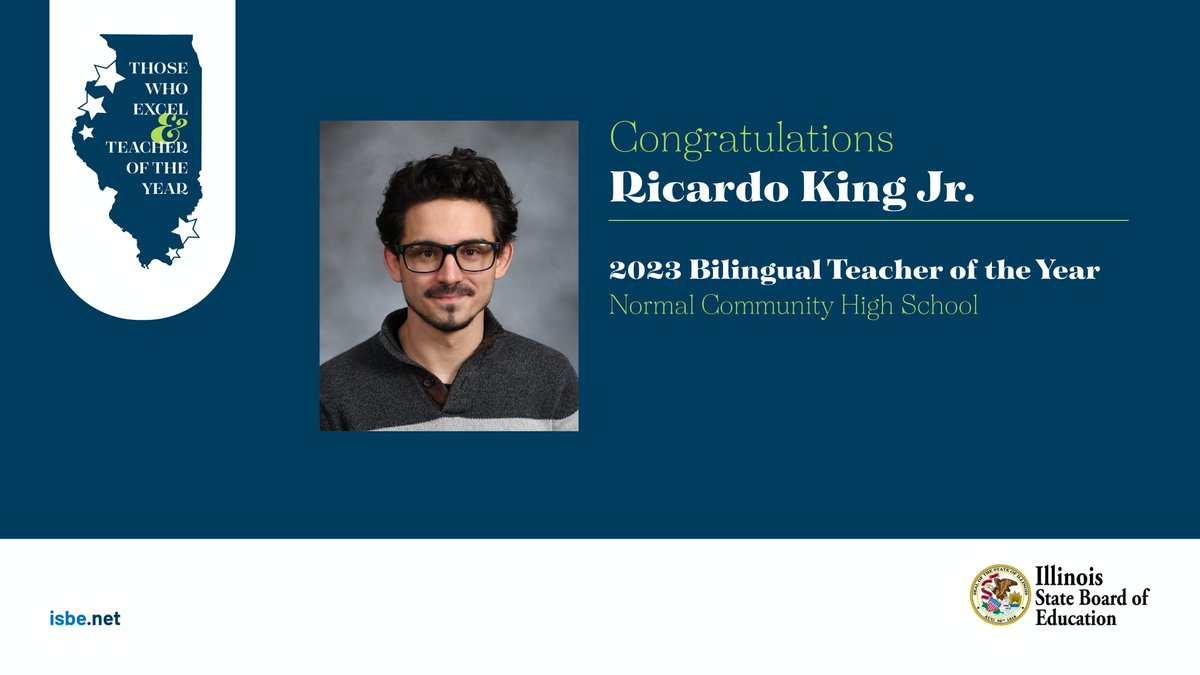 Congratulations to Normal Community's  Ricardo “Ricky” King for being named the Illinois Bilingual Teacher of the Year by the Illinois State Board of Education. Amazingly impressive especially considering he is in his third year of teacher.  #unit5pride