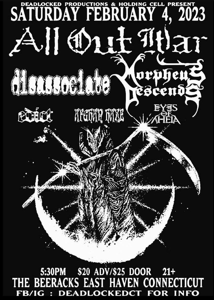 This Saturday 2/4, come to @thebeeracks for All Out War, Diassociate, Morpheus Decends, Edict, Afghan Haze, &amp; Eyes of Theia ! 

A full blown arf arf metal &amp; hardcore show, that you surely don’t want to miss.