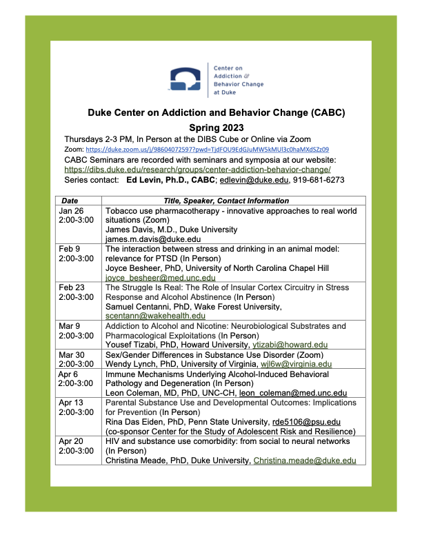 Triangle_SfN's tweet image. Dr. Joyce Besheer @BesheerLab will be at the DIBS Cube @DukeBrain next Thursday 2/9 at 2pm for the Center on Addiction and Behavior Change (CABC) Seminar Series. See the spring schedule attached! If you would like to promote your seminars please email trainglesfnchapter@gmail.com