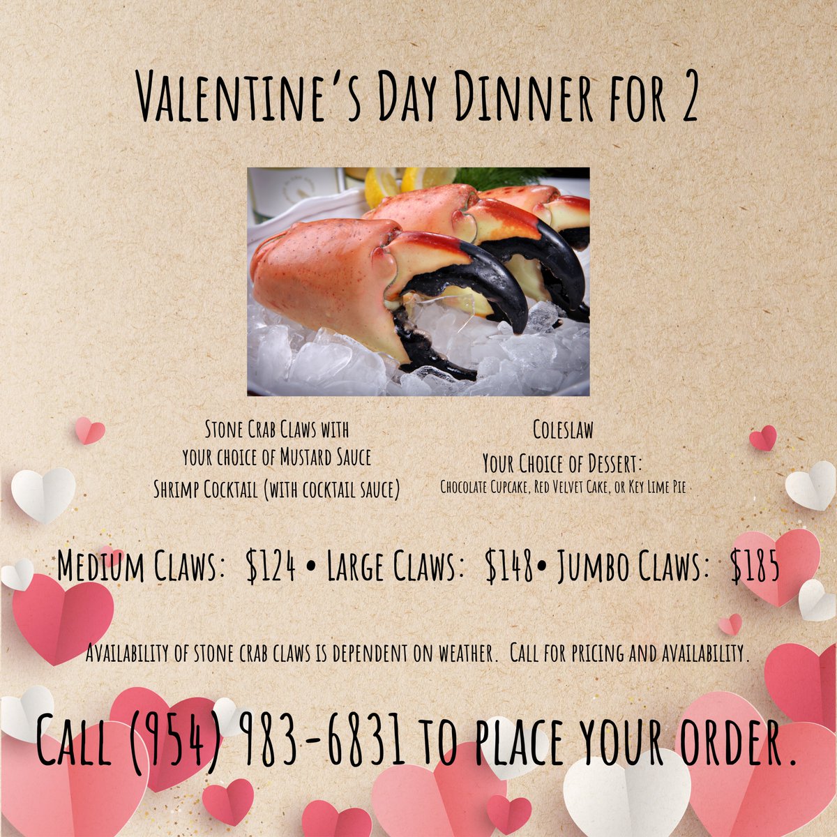 VALENTINE'S DAY DINNER FOR 2  - Impress your Valentine with this tantalizing dinner for 2, featuring our famous fresh Stone Crab Claws! Call (954) 983-6831 & place your order today! #ValentinesDay2023 #StoneCrabClaws #DinnerFor2 #ThinkFreshThinkDelaware