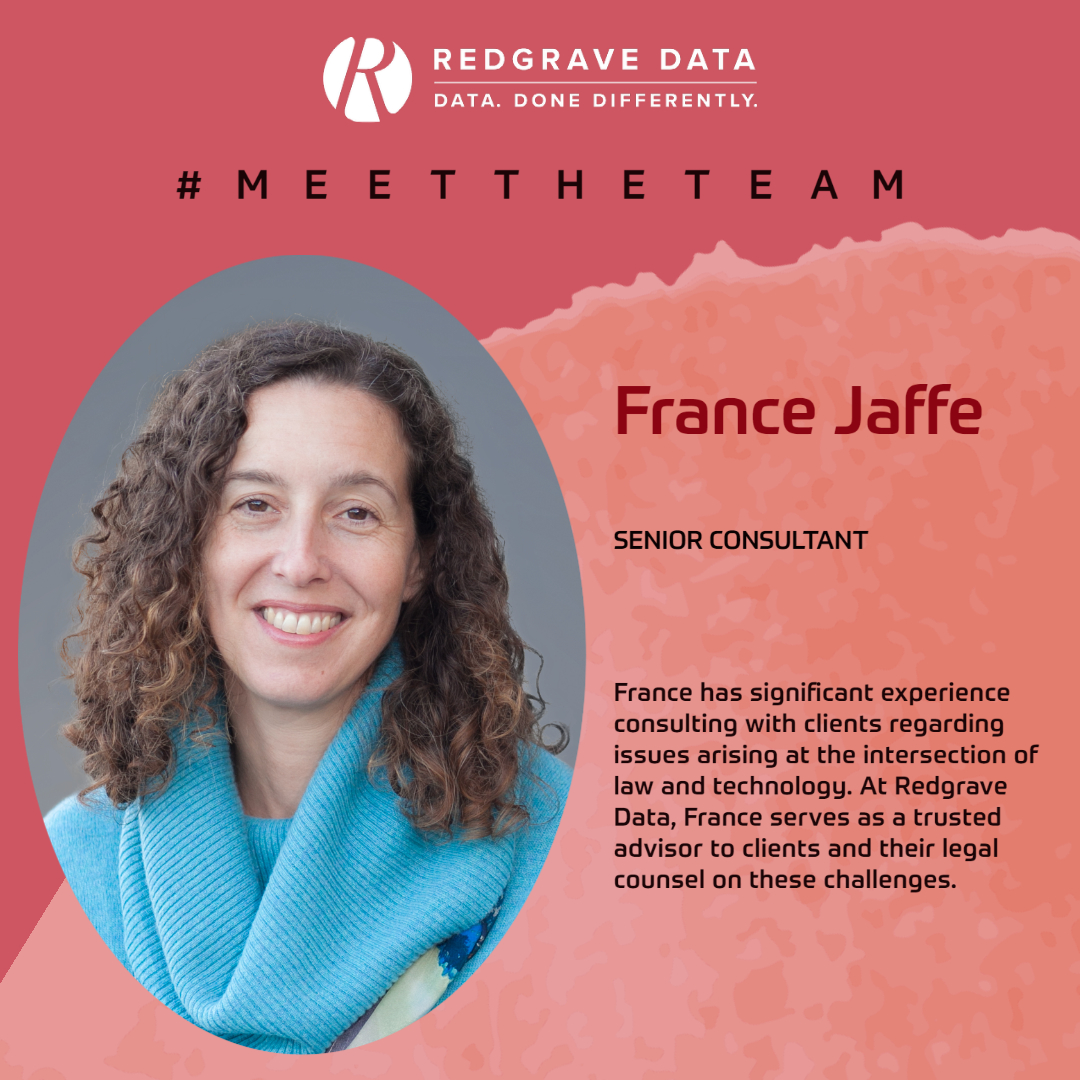 Meet Our Senior Consultant: France has significant experience consulting with clients regarding issues arising at the intersection of #law and #technology. She serves as a trusted advisor to clients and their legal counsel on these challenges. #MeetTheTeam