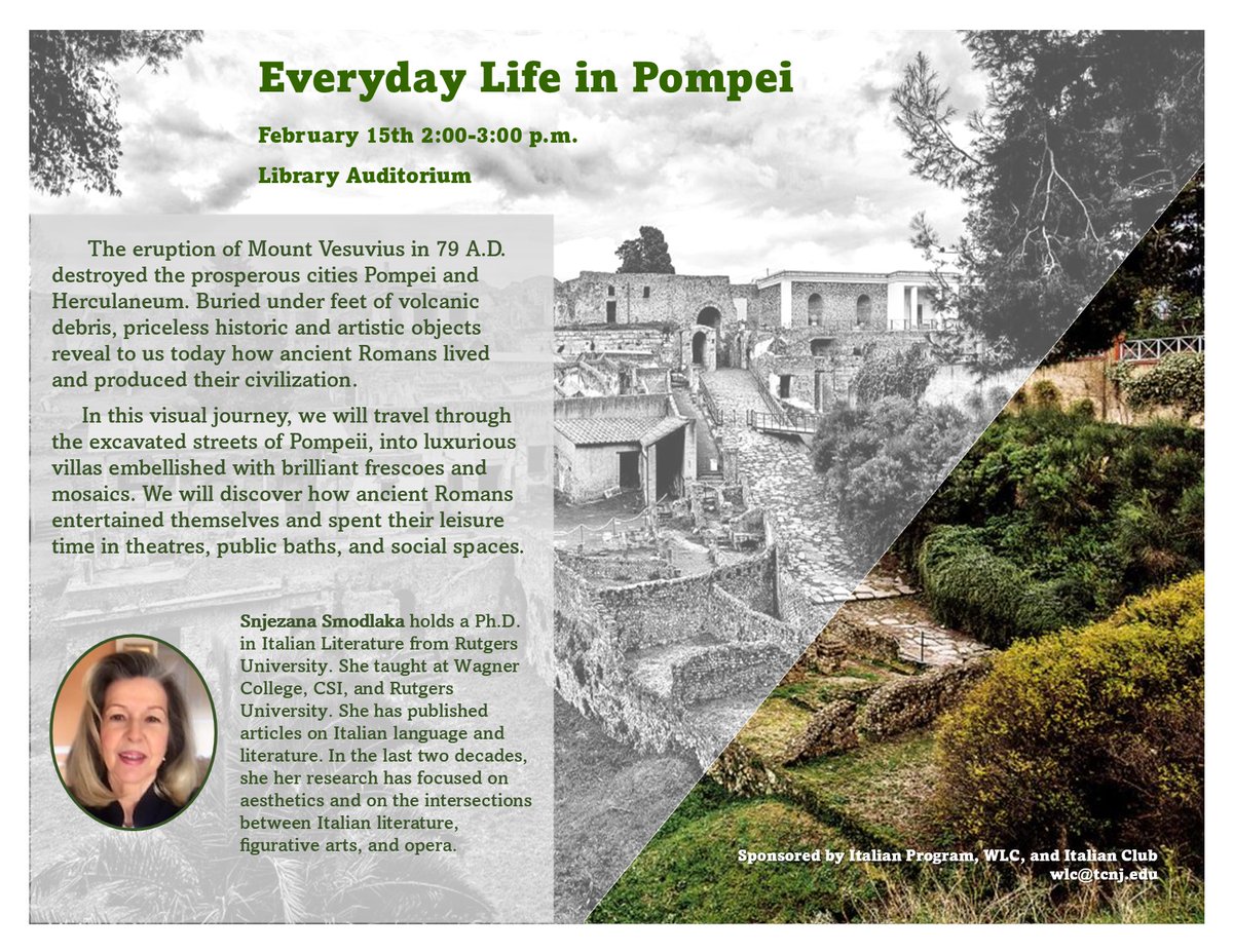WLCTCNJ's tweet photo. Everyday Life in Pompei, presented by Dr. Snezjana Smodlaka, Feb. 15th, 2pm in the Library Auditorium. #TCNJ https://t.co/aQnOUXIBaJ