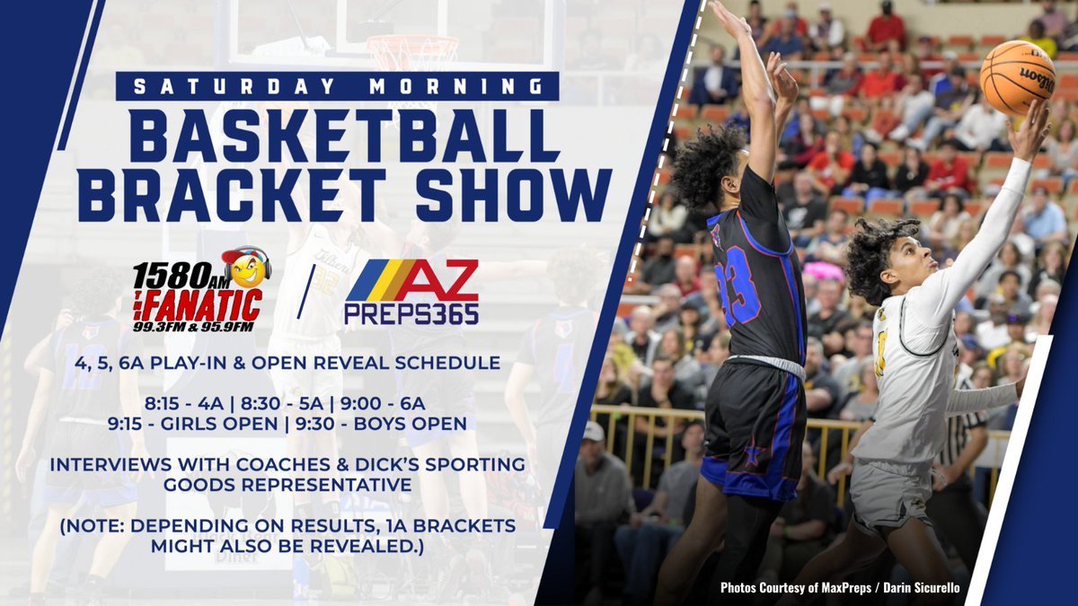 AZPreps365's tweet photo. 🚨BASKETBALL BRACKET SHOW
🏀 4A, 5A, 6A &amp; OPEN Schedule Revealed
⏰ 2/04, 8-10AM
📻 @1580TheFanatic 
🗣️ Plus interviews with coaches and @DICKS Sporting Goods rep https://t.co/Yq20brrRWY