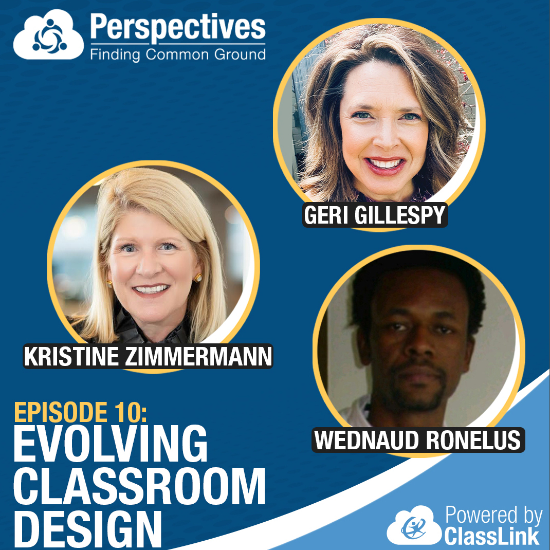 ClassLink's tweet image. 🚨New Episode Alert🚨 Episode 10 Out Now! 

Did you miss us? #Perspectives is back &amp;amp; better than ever with our newest episode featuring special guests @GeriGillespy, @wednaud, &amp;amp; Kristine Zimmermann of @SteelcaseLearn!

Listen Now: bit.ly/3wHPdRG 
  
#edtechpodcast