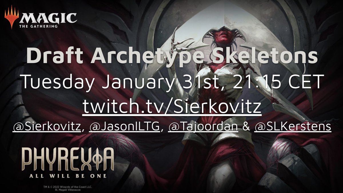 Sierkovitz's tweet photo. Skeletons stream with @SLKerstens @JasonILTG and @TaJoordan is live now - learn all the speculation on the ONE draft archetypes and chill with us

at

https://t.co/atGk3jJ0PN https://t.co/VFoovxT113