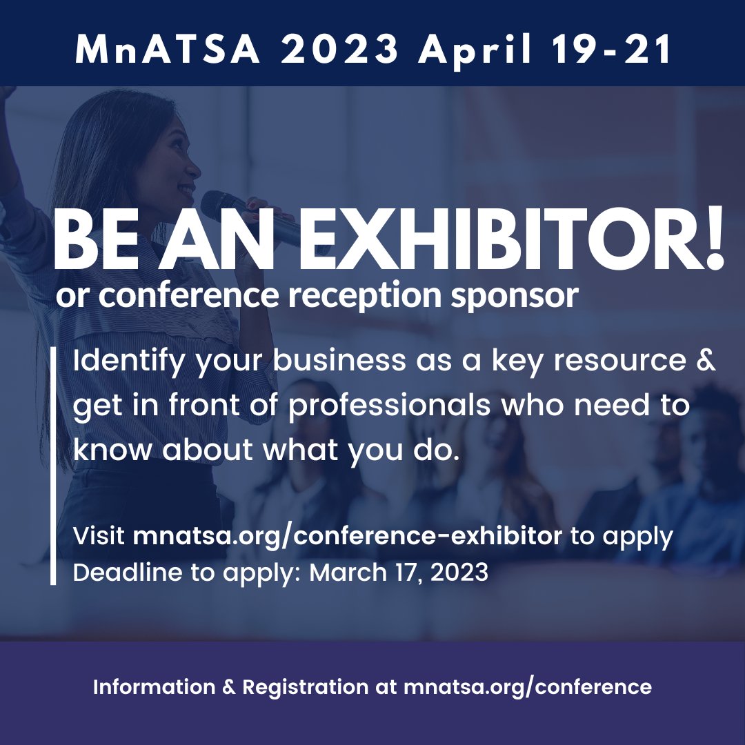 mn_atsa's tweet photo. We invite you to be an Exhibitor or Conference Reception Sponsor at our 26th Annual Conference happening April 19 to 21 at Minneapolis Marriott Northwest! 🗣️🎙️ 👉️ Head to https://t.co/zbVzB72bKa for the application! 

#MNATSA #MNATSA2023 #2023Conference #Minnesota https://t.co/CjtUdAMMfN