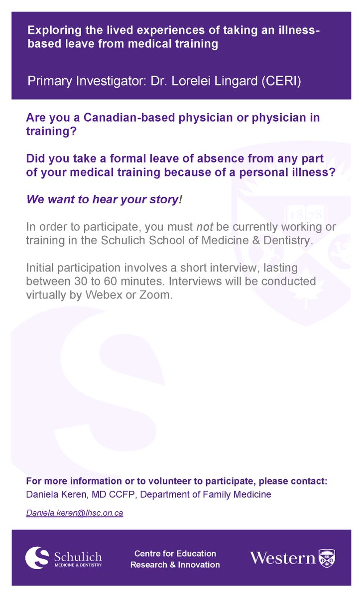 We're recruiting! If you are a Canadian-trained staff physician or resident, and you took time off from your medical training due to an illness, we want to hear your story! Please reach out to me at daniela.keren@lhsc.on.ca for more info. And please spread the word!