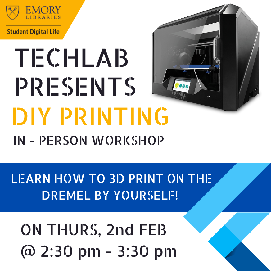 emorySDL's tweet photo. Learn how to use the self-service 3D printers at Cox Hall and the Woodruff Health Science Center Library!  
The workshop is this Thursday at 2:30p at the TechLab in Cox Hall!

@EmoryHealthLibr https://t.co/00JypI63KG