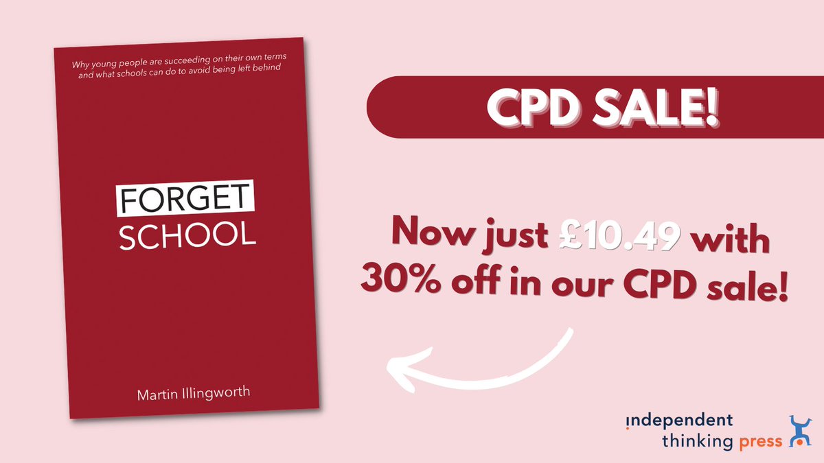 itPressUK's tweet photo. #ForgetSchool by @MartinIllingwor is currently just £10.49 in our #CPD sale!
Forget School is a wide-reaching, engaging enquiry into the things young people actually need from their education.
Browse the range of titles available with 30% off here ➡️ https://t.co/GtoJDEJv0S https://t.co/VEhnKAjdwS