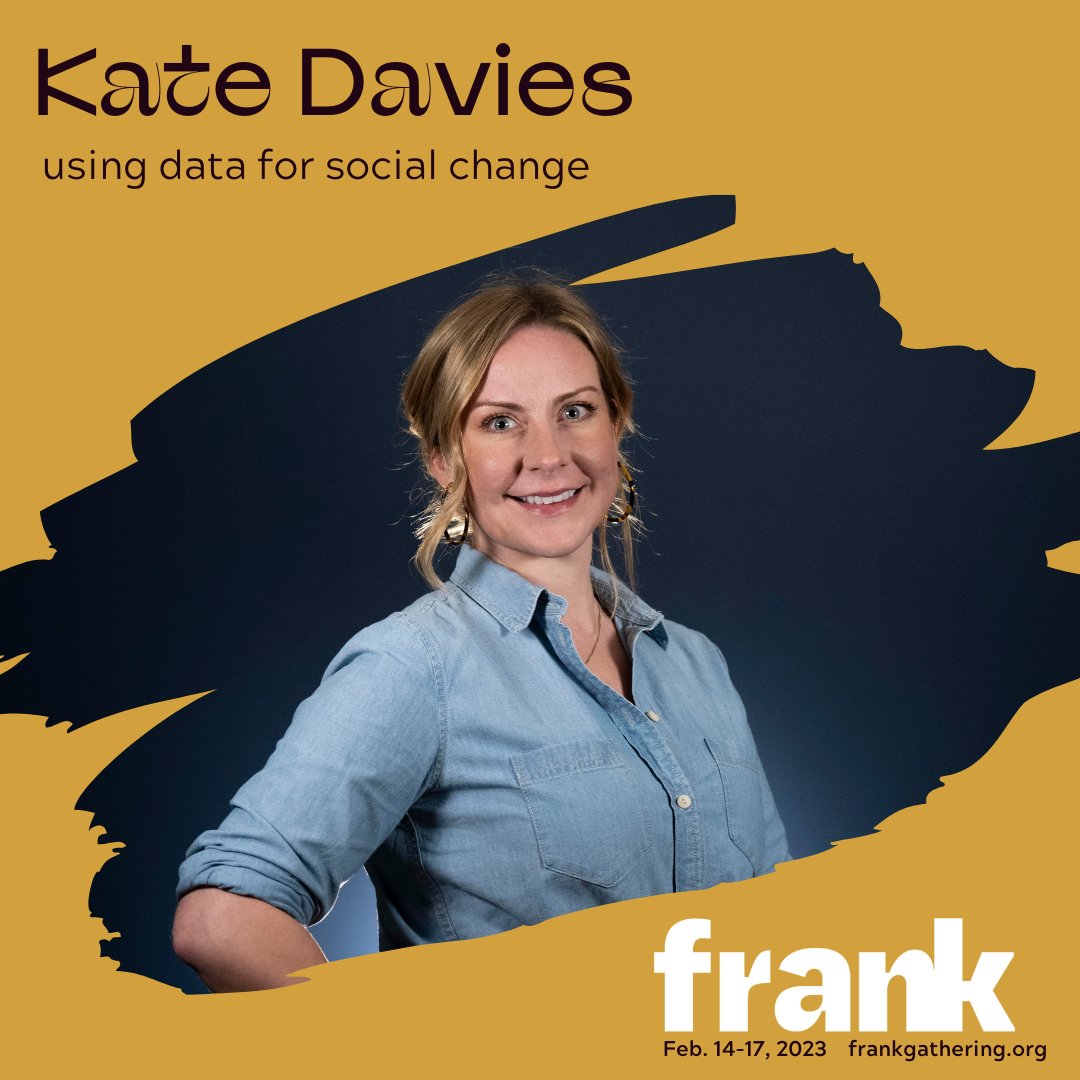 RealGoodCenter's tweet photo. Data has the potential to reveal new paths forward. At #frank2023, we'll hear from social strategist and advocate for data-based decision-making Kate Davies about using data for the public good. Register for our online sessions: https://t.co/uvLfvnoh6d https://t.co/coPgE2uNkq