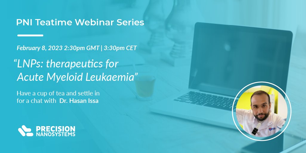 Join us next week for the Precision NanoSystems Teatime Webinar: LNPs: therapeutics for Acute Myeloid Leukemia, presented by @HasanIssa1987.

Register Now: precisionnanosystems.com/pni-teatime-we…