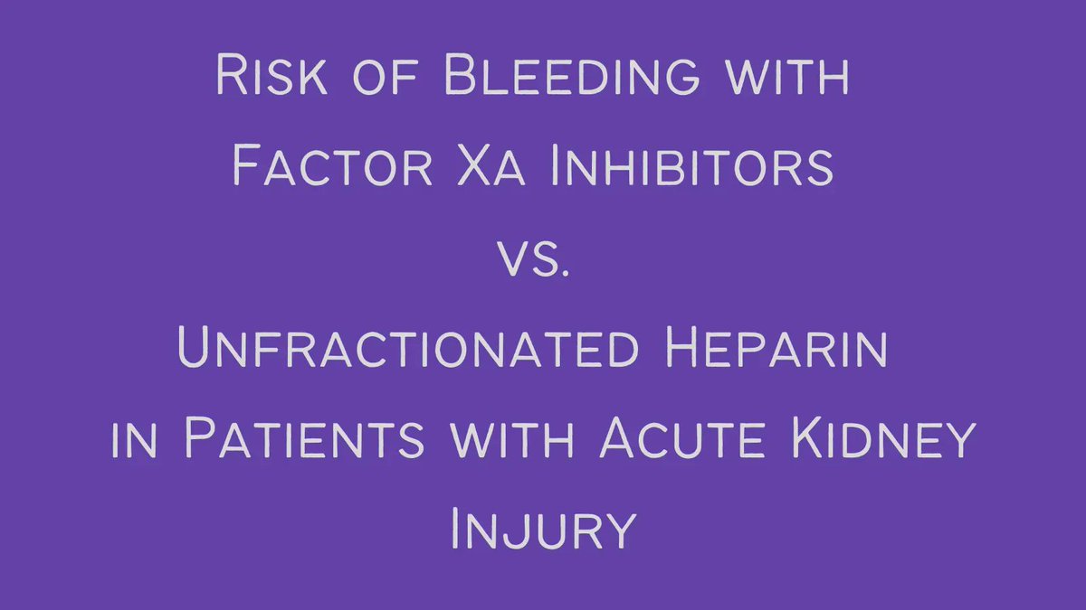 PharmacoJournal's tweet photo. It may be preferable to continue patients in AKI on factor Xa inhibitors versus transitioning to UFH due to the lower risk of bleeding events. https://t.co/RpSG4NRYPK @SEdwinPharmD @ACCPNephro https://t.co/MpccKuXNdn