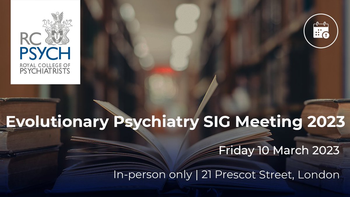 Only one month left to go until the 5th International Evolutionary Psychiatry Symposium on 10 March at the RCPsych, London. Speakers include @nicholaraihani, @C_A_Soper, @AgnesAyton, @muzafferkaser, @LaithAlShawaf and more! Find out more and book here: bit.ly/3XhJaOk