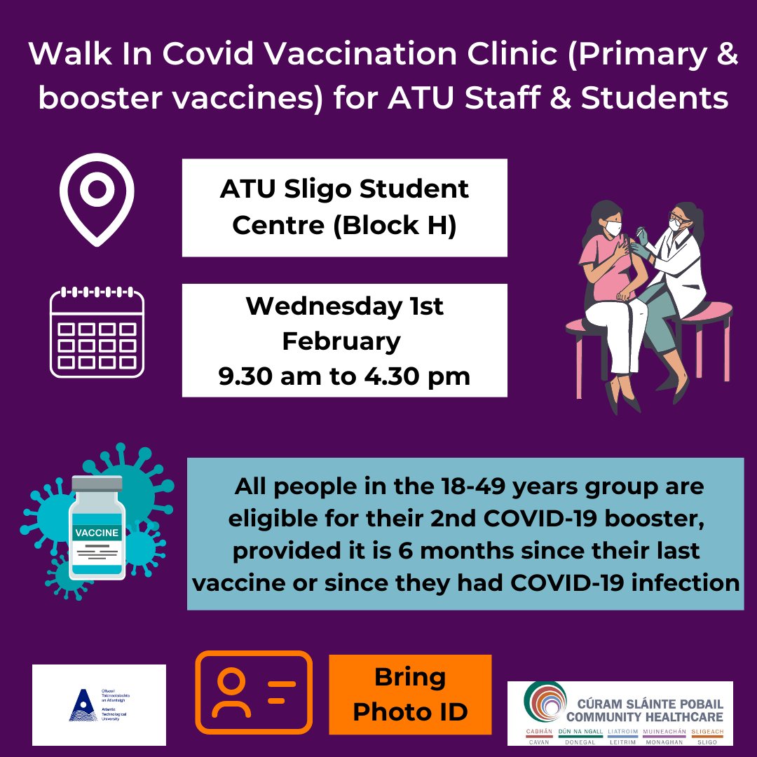 atuhealthysligo's tweet photo. Walk in Covid Vaccination Clinic Feb 1st 9.30 am to 4.30 pm. ATU Sligo Student Centre. https://t.co/KPVCNTznlK