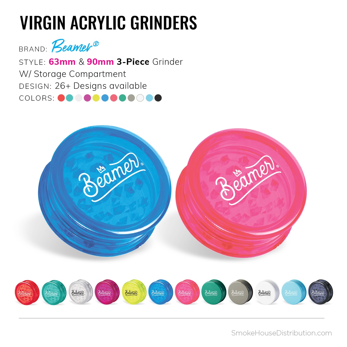 SmokeHouseDist's tweet image. Beamer 63mm &amp;amp; 90mm Virgin Acrylic Grinders are Back! 🥳 Get your grinders in any of our 12 colors and designs in either a unit, display, or 252ct bulk box ‼️ Shop Beamer for all your smoking needs 🎉 #shopping #onlineshopping #shoponline #beamersmoke #shop #acrylic #grinders