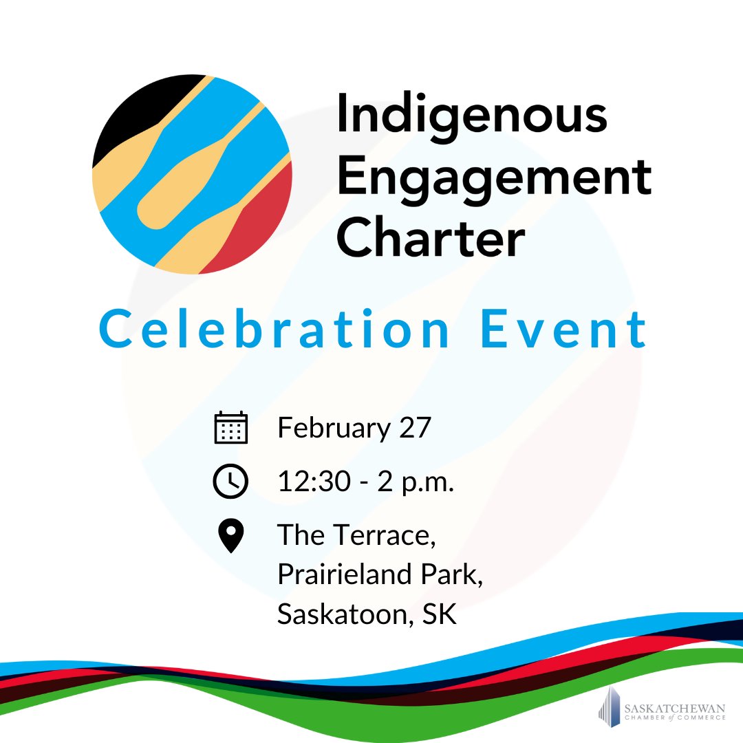 SaskChamber's tweet photo. Join us Feb. 27, 2023, for the launch of the Saskatchewan Chamber of Commerce (SCC) Indigenous Engagement Charter 2.0. 

The SCC has made the Charter a priority for every business and organization to become a signatory &amp; commit to the principle of Indigenous Engagement. https://t.co/8WWXOWLJtl