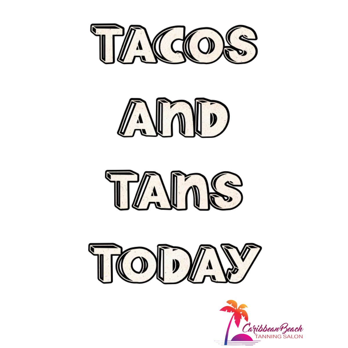 CaribbeanTan_MN's tweet photo. #tacotuesday #tanningtuesday it’s a real thing! Ask your friends 😉 🌮 ☀️ https://t.co/kmW4Qoknmi