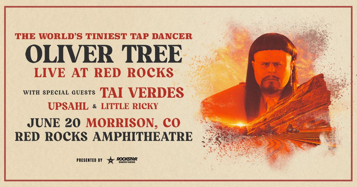 RedRocksCO's tweet photo. NEW SHOW: Oliver Tree graces the stage at #RedRocksCo on June 20, 2023 with special guests Tai Verdes, Upsahl, and Little Ricky. 🕺🏻 Tickets on sale Friday, February 3, 2023 @ 10am MT! https://t.co/35ns703QHz