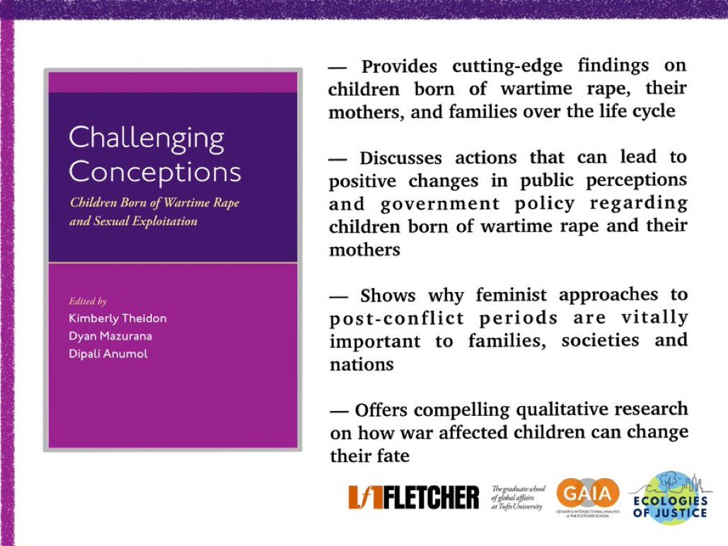 FletcherSchool's tweet photo. #ChallengingConceptions is a ground-breaking collection exploring the life cycles of children born of wartime rape across time and space.
Learn more: https://t.co/50XYQVdY4W
@fletchergender @KimberlyTheidon
@dipali17
#DyanMazurana
#CBOW #SGBV #CRSV https://t.co/q8xSjpG2Oi