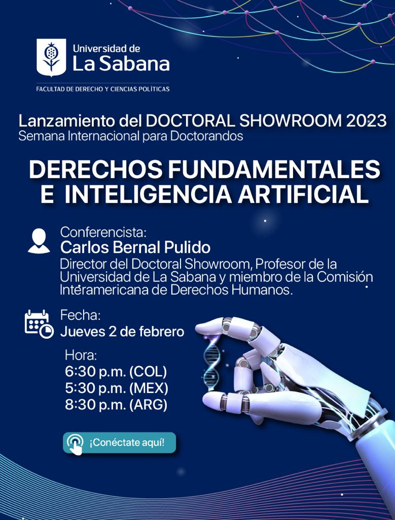 #SemanaInternacionalparaDoctorandosUSabana
Los invitamos al #DoctoralShowroom sobre Derechos Fundamentales e inteligencia artificial

📅jueves 2 de febrero
🕕6:30 pm Colombia 
💻TEAMS: bit.ly/DoctoralShowro…