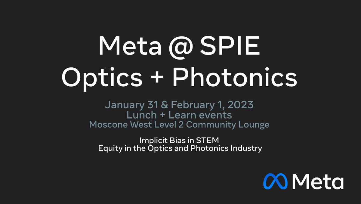 Kimdpope's tweet photo. #savethedate #meta #January 31st #February 1st #Moscone Convention Center #SanFrancisco #thecity #joinus #lunchandlearn #on-site at SPIE Optics + Photonics https://t.co/qrQV31Om5f