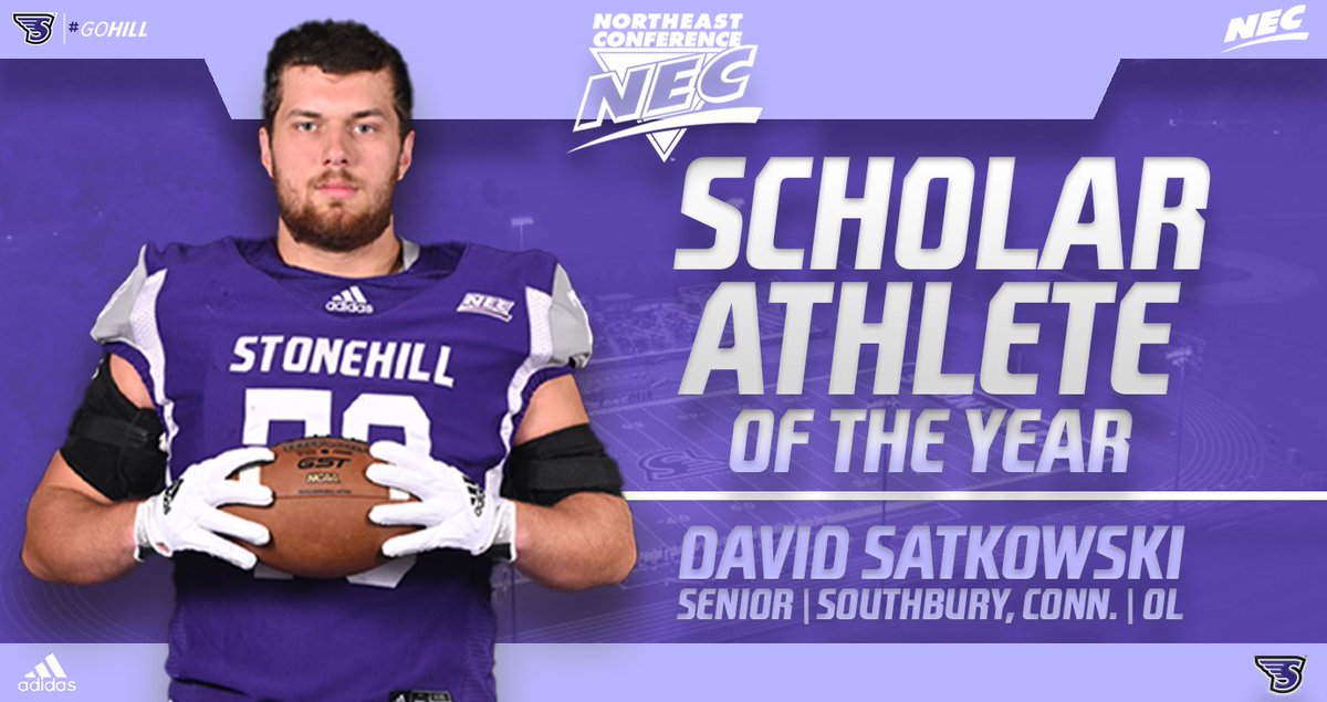 Stonehill Athletics (@gostonehill) on Twitter photo Congratulations to <a href="/StonehillFB/">Stonehill Football #DIG</a> All-NEC lineman David Satkowski, the FIRST Skyhawk to earn NEC Scholar-Athlete of the Year honors!
📚 3.80 GPA
👨🏫 Secondary Education major
🏈 All-NEC First Team
🏆 NFF Campbell Trophy semifinalist; CSC Academic All-District
#GoHill #NECPride Congratulations to <a href="/StonehillFB/">Stonehill Football #DIG</a> All-NEC lineman David Satkowski, the FIRST Skyhawk to earn NEC Scholar-Athlete of the Year honors!
📚 3.80 GPA
👨🏫 Secondary Education major
🏈 All-NEC First Team
🏆 NFF Campbell Trophy semifinalist; CSC Academic All-District
#GoHill #NECPride