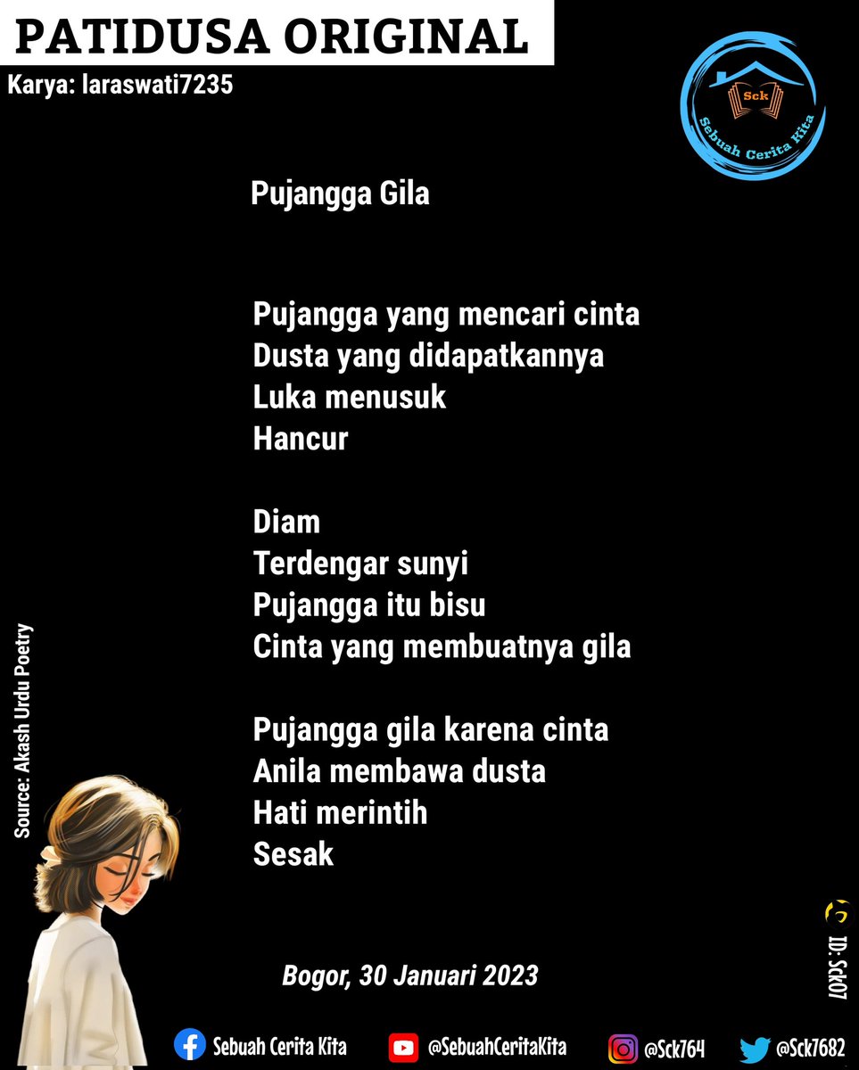 SCK768's tweet photo. 3/4

#PuisiPatidusaOriginal
#SebuahCeritaKita
#GakAdaKalianGakAsyik
#SalamLiterasi https://t.co/FOiNeHek3Q