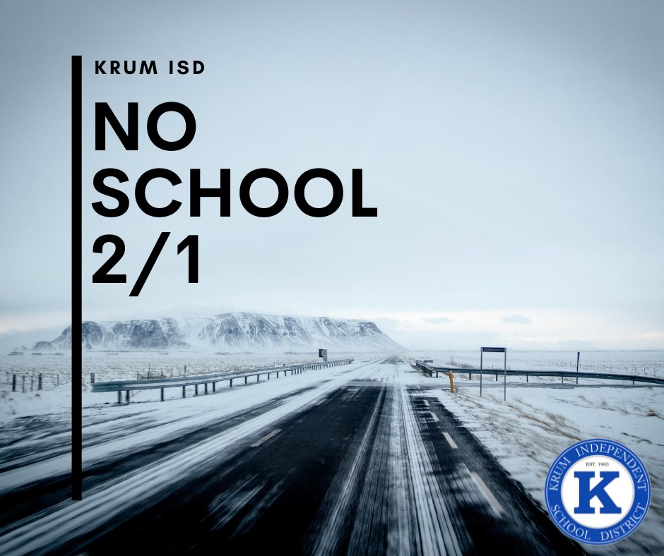 Dear Bobcat Nation,

With conditions remaining icy and temperatures expected to remain below freezing, Krum ISD has canceled classes for Wednesday, February 1. 

Updates pertaining to the remainder of the week can be expected tomorrow afternoon.

Stay safe, and stay warm!