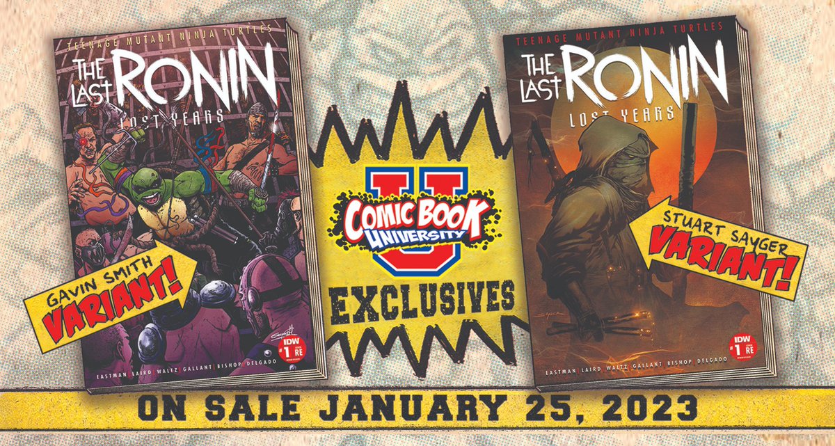 ComicBookU's tweet photo. Meet GAVIN SMITH &amp; STUART SAYGER for the release of their Comic Book U Exclusive covers of TMNT: Last Ronin - Lost Years #1 on Wed., Feb. 1. Gavin &amp; Stuart will sign TMNT Last Ronin Lost Years CBU variants, have prints for sale and do original, one-of-a-kind sketches. BOOYAKASHA! https://t.co/J9ZCzuM486