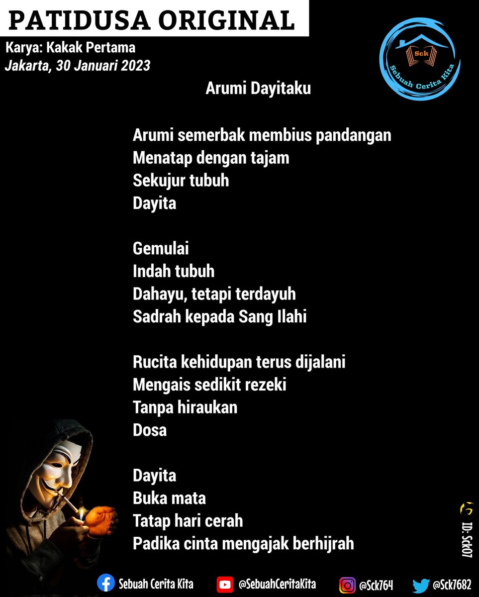 SCK768's tweet photo. 4/4

#PuisiPatidusaOriginal
#SebuahCeritaKita
#GakAdaKalianGakAsyik
#SalamLiterasi https://t.co/k2iWTVnYBA