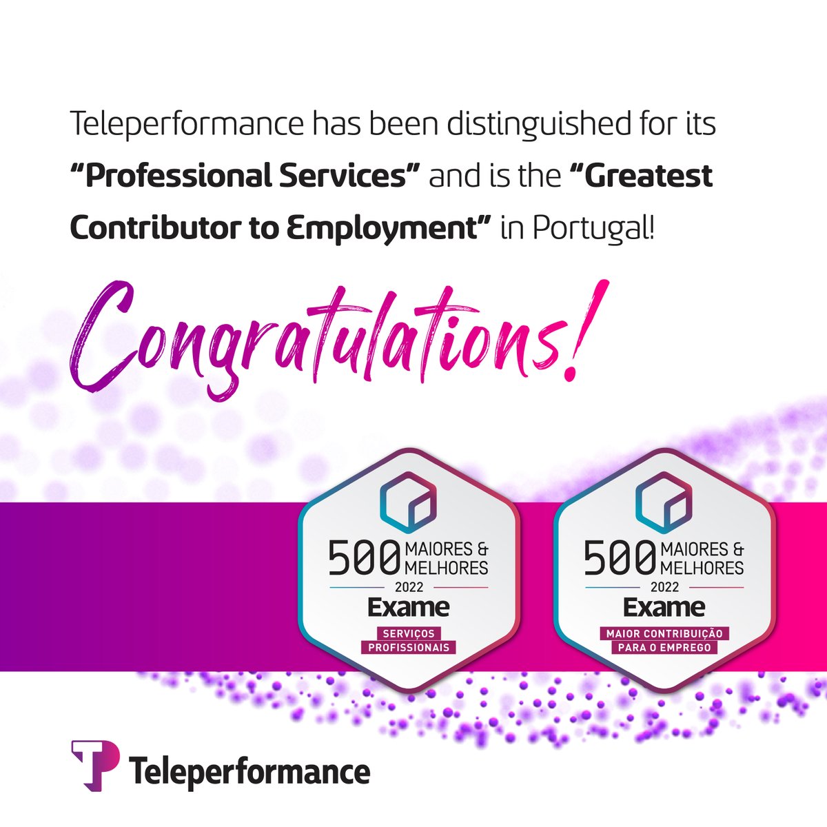 TP_Portugal's tweet photo. #TeleperformancePortugal has recently been distinguished in the categories of Professional Services and Greatest Contribution to Employment, by Informa D&B, EY and EXAME.
Congratulations to us!
#TPPortugal #Teleperformance #500MaioresEMelhoresEmpresas #Awards https://t.co/KVWeTQ4RXT