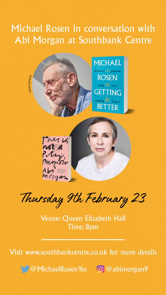 Abi will be in conversation with Michael Rosen at the @southbankcentre next Thursday 9th Feb... get your tickets to see this inspiring conversation now 📚 #ThisIsNotAPityMemoir #GettingBetter southbankcentre.co.uk/whats-on/liter…