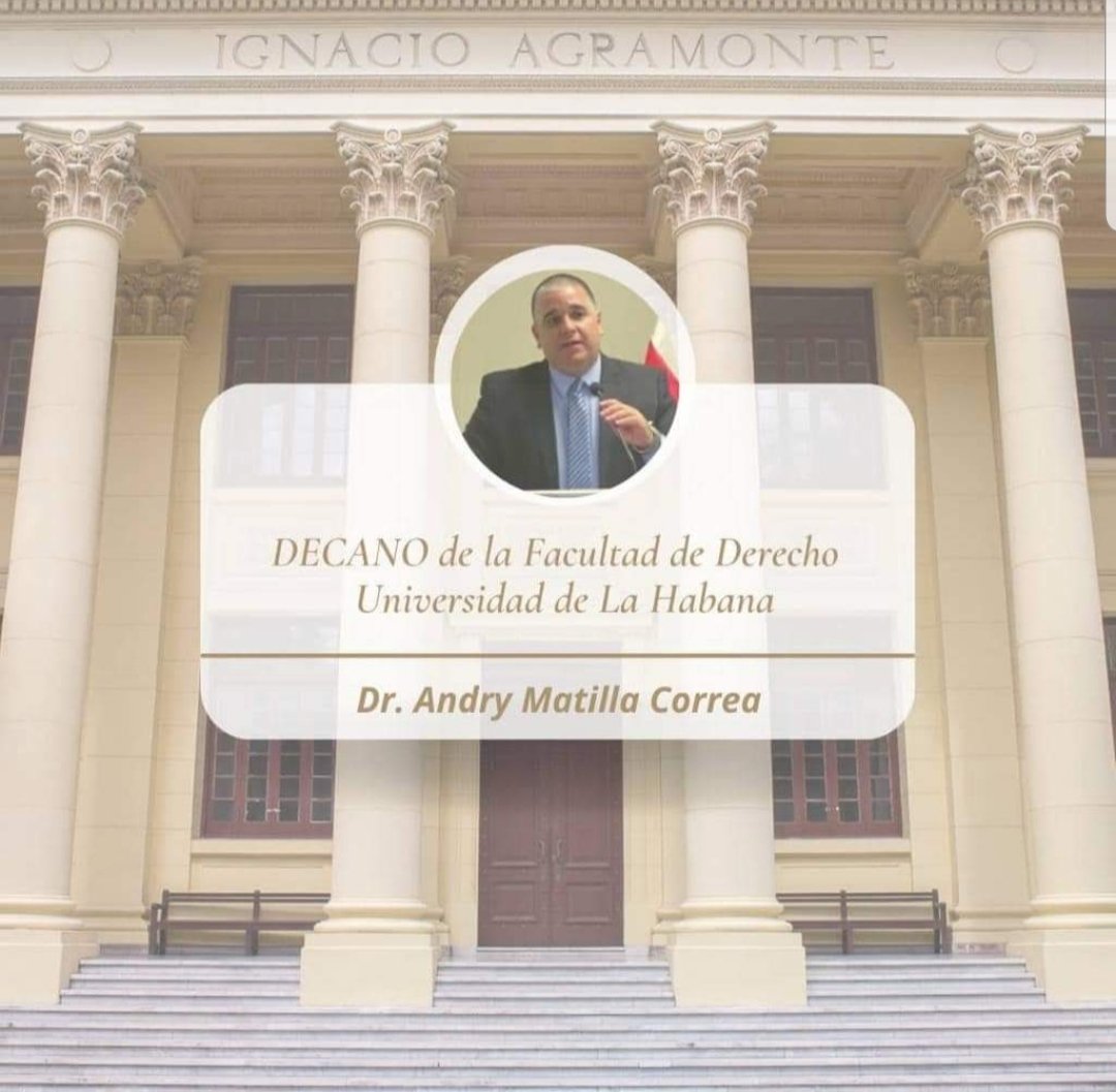 Nombrado el profesor Dr. Andry Matilla Correa nuevo Decano de la Facultad de Derecho de la Universidad de La Habana, orgullosa de haber sido su alumna. #universidaddelahabana #facultaddederecho