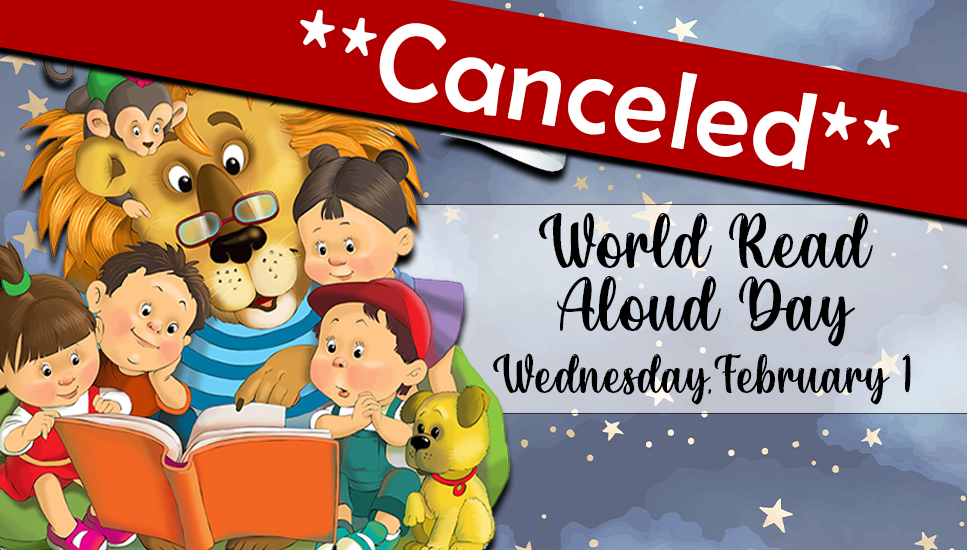 Birdville ISD's World Read Aloud Day on February 1 has been canceled.