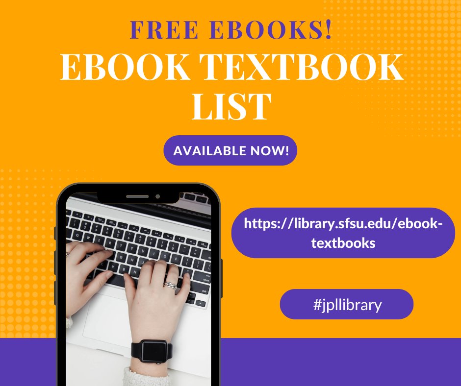 sfstatelibrary's tweet photo. Did you know the #jpllibrary has an ebook textbook list? Check to see if your required textbooks are available, for FREE, through the Library. Good luck in all your classes this semester! For more info visit https://t.co/4Jr9vYwXAf https://t.co/WwHoBvQQl4