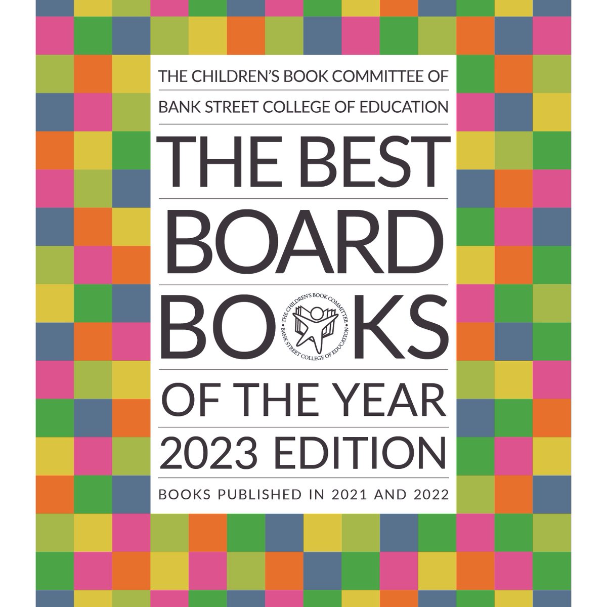 Don't miss the Children's Book Committee's new Best Board Books 2023 list for books published in 2021 and 2022! educate.bankstreet.edu/ccl/22/ Each is a jewel!
@NAEYC  @molliewk #bankstreetcbc #bankstreetccl
