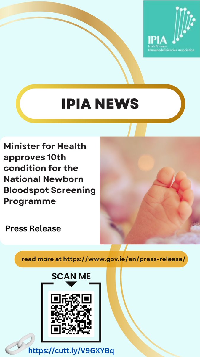 ROSACATRAIO's tweet photo. @ipiainfo We here at IPIA are thrilled to share the news that The Minister for Health in Ireland has approved the addition of a 10th condition to the National Newborn Bloodspot Screening Program. 
Scan the QR code &amp; read the press release. 
#newborn #newbornscreening #SCID #pid https://t.co/PJGF8sRbAM