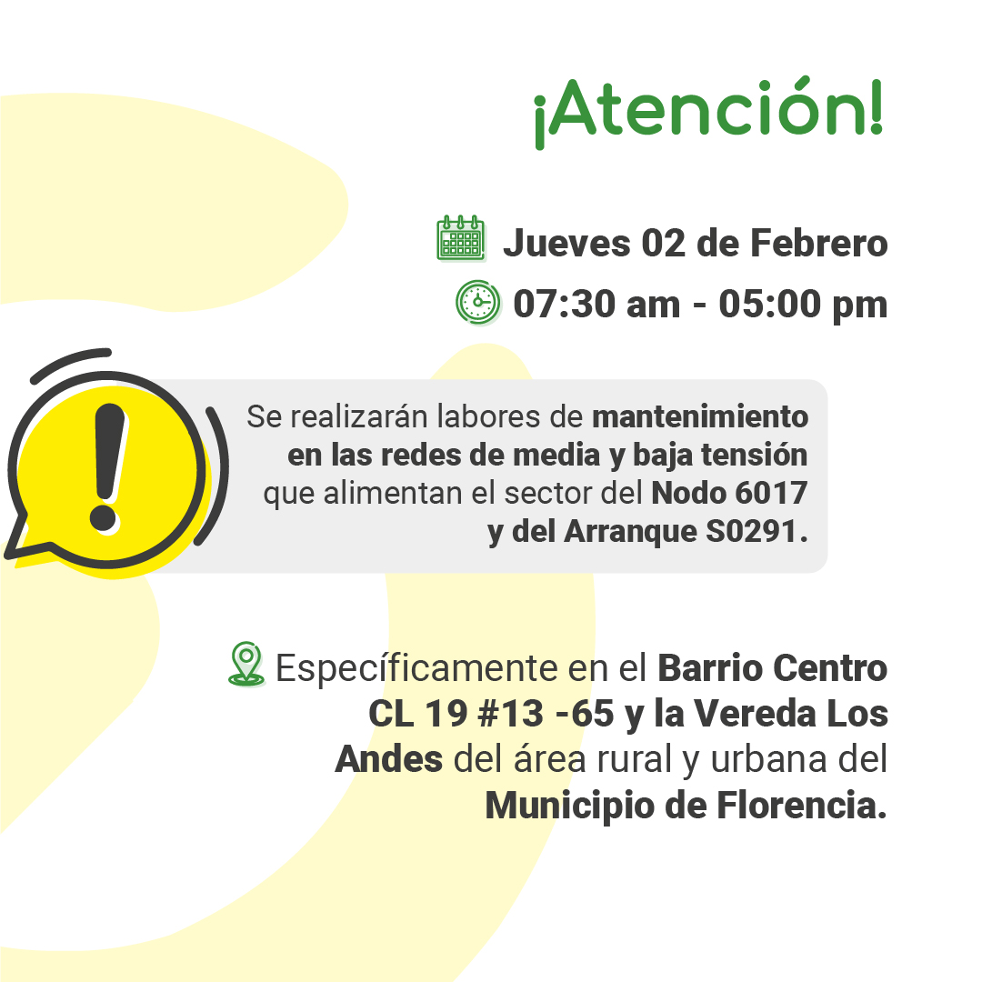 electrocaqueta's tweet photo. ¡Atención! 📣⚡ Interrupción programada para el día Jueves 02 de Febrero en el Barrio Centro CL 19 #13 -65 y la Vereda Los Andes del área rural y urbana del Municipio de Florencia. Trabajamos para mejorar nuestros servicios. 🙌🏼 https://t.co/sWMOA8p7Yi
