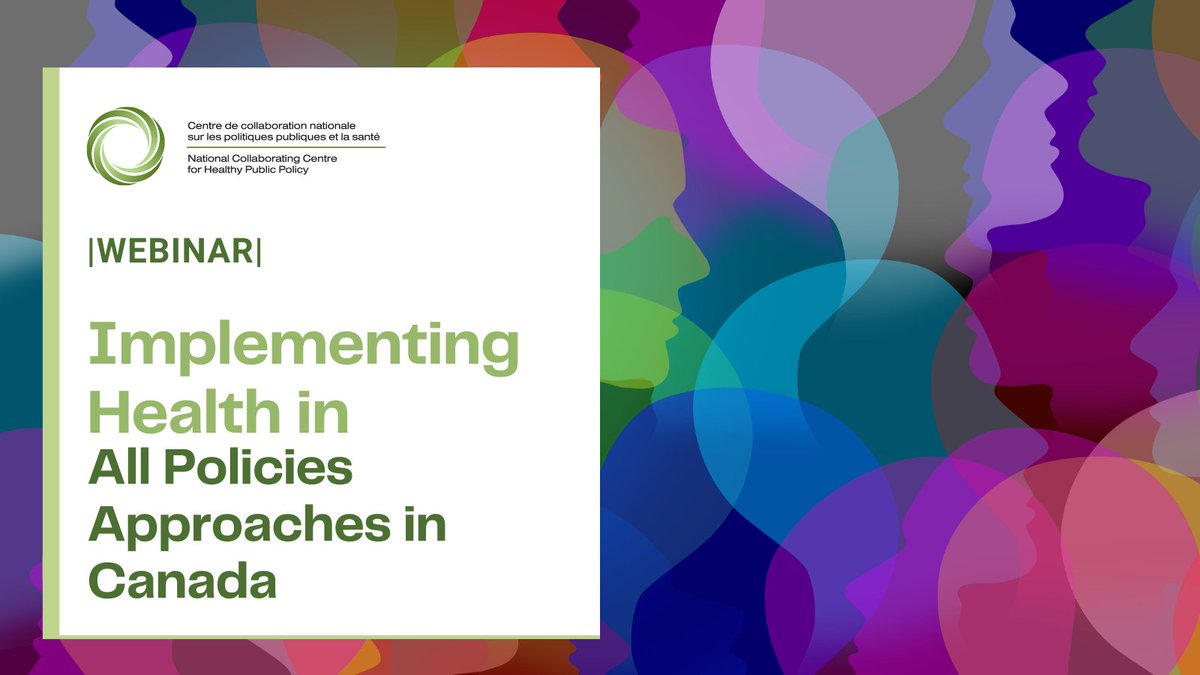 NCCHPP's tweet photo. ❓Are you a #PublicHealth actor who wants to implement Health in All Policies #HiAP approaches in Canada? 
➡If so, this webinar is for you! 
📢For more information: https://t.co/3gy3jRRSK3
🚩To register: https://t.co/08CklaARpu https://t.co/3Wf2FOy302