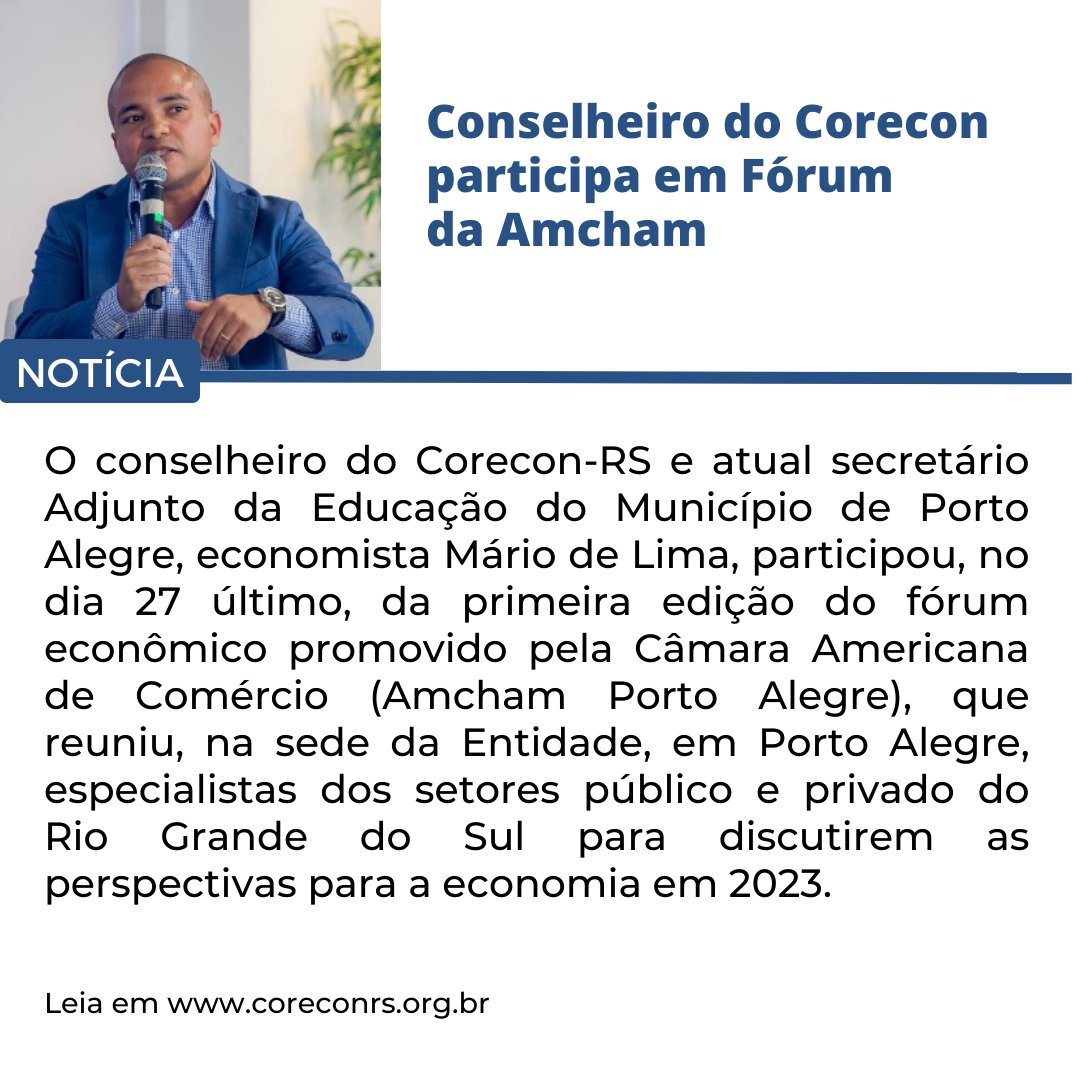 CORECON4REGIAO's tweet photo. O conselheiro do Corecon-RS e atual secretário Adjunto da Educação do Município de Porto Alegre, economista Mário de Lima, participou, no dia 27 último, da primeira edição do fórum econômico promovido pela Câmara Americana de Comércio.

Leia mais em: https://t.co/MTyfv0PYi9 https://t.co/QyxHSZVQ8Y