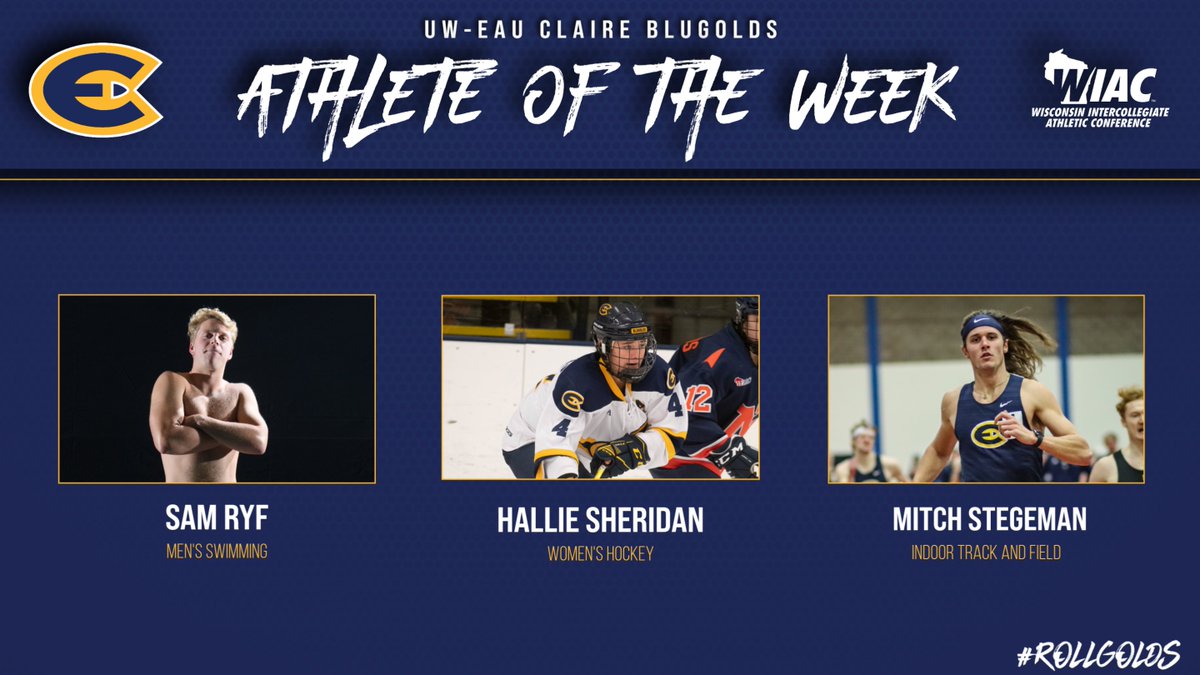 The Blugolds are well represented among the WIAC Kwik Trip Athletes of the Week! <a href="/UWECSwimDive/">Blugold Swim & Dive</a>'s Sam Ryf, <a href="/UWECWhockey/">Blugold Women’s Hockey</a>'s Hallie Sheridan and <a href="/uwectrack/">Blugold Track & Field</a>'s Mitch Stegeman were all recognized for their achievements last week #RollGolds
📝: bit.ly/40gSYdy