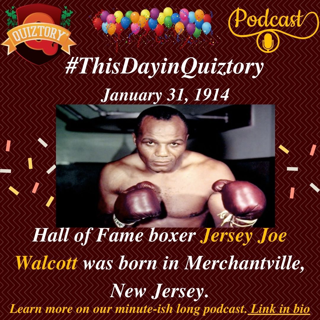 #ThisDayinQuiztory January 31, 1914 For more on #JerseyJoeWlcott listen to today's #BlackHistory #podcast & follow @quiztory for more facts . . #JoeWalcott #boxing #boxer #sports #happybirthday #historymaker #onthisday #blackhistorymonth #iheartradio #quiztory