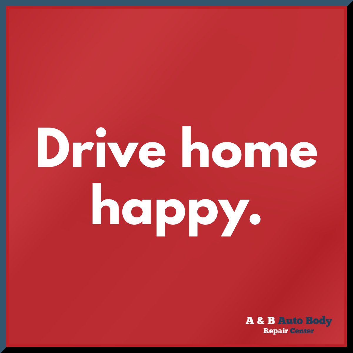 ABAutoBody's tweet photo. Your satisfaction always comes first! Before, during, and after our work with you, we'll do everything in our power to ensure that when you drive home, it's with a smile on your face. #AAndBAutoBodyRepair #AutoBodyRepair https://t.co/9kWnhx84l5