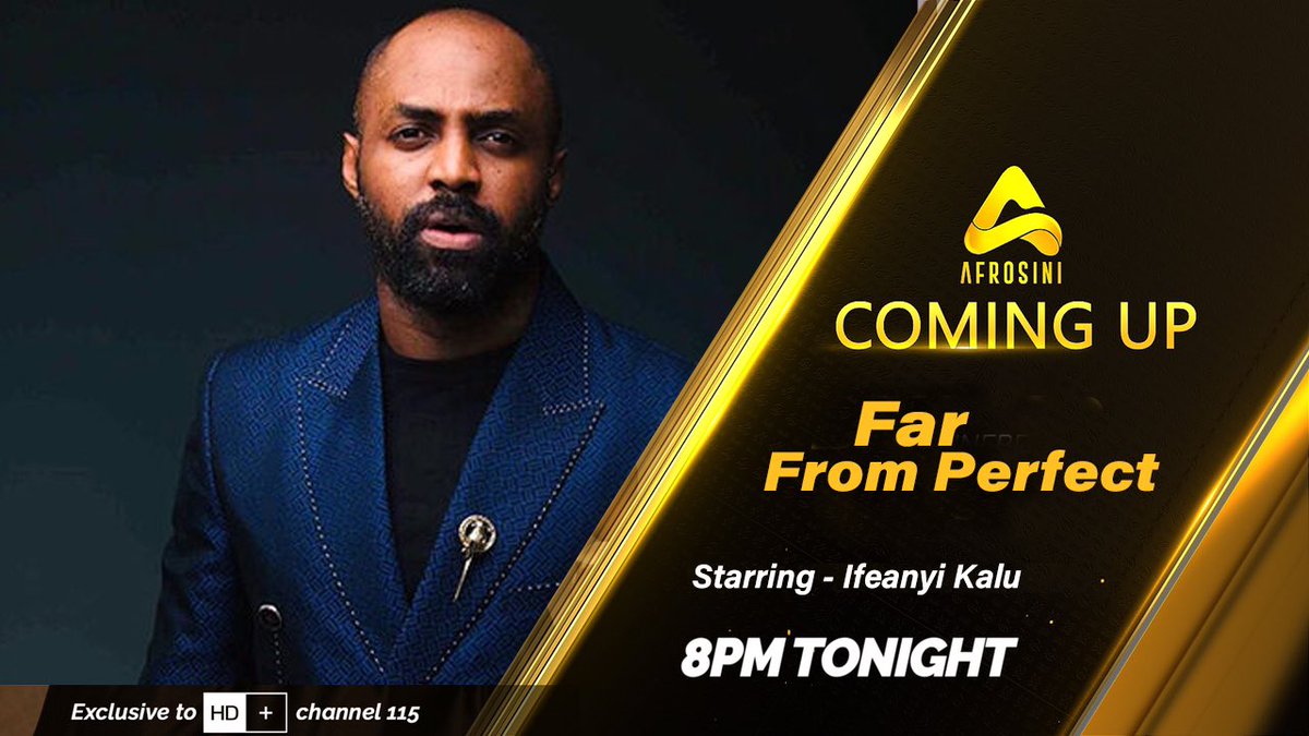AfrosiniHD's tweet photo. Watch ‘Far From Perfect’ tonight @8pm on #afrosini on hd+ch115 https://t.co/LEZO2xlgKk