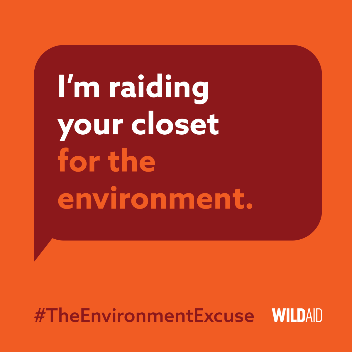 WildAid's tweet photo. The environment is always the best excuse. Especially since the average American buys 62 pieces of new clothing a year—each one adding to our carbon count.
So, borrow away (just be sure to reciprocate!). Visit https://t.co/rQDjKKMVCc for more tips.
#TheEnvironmentExcuse https://t.co/dJ4HLALc9C